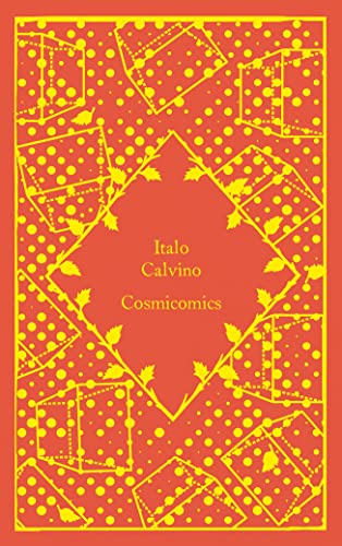 Cosmicomics: Italo Calvino (Little Clothbound Classics) von Penguin Classics